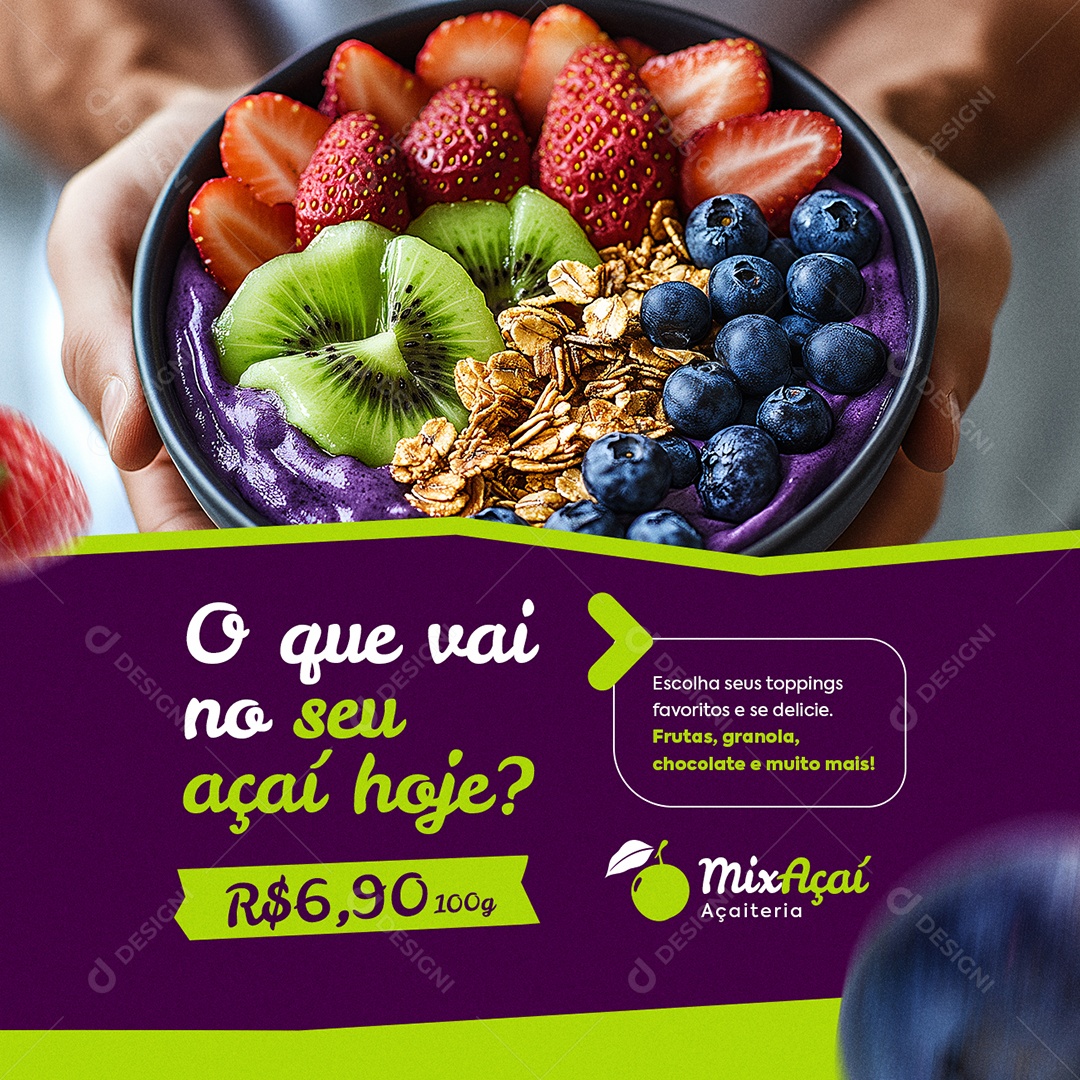 Açaiteria O Que Vai no Seu Açaí Hoje Social Media PSD Editável