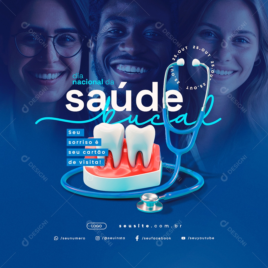 Dia Nacional da Saúde Bucal 25 de Outubro Social Media PSD Editável