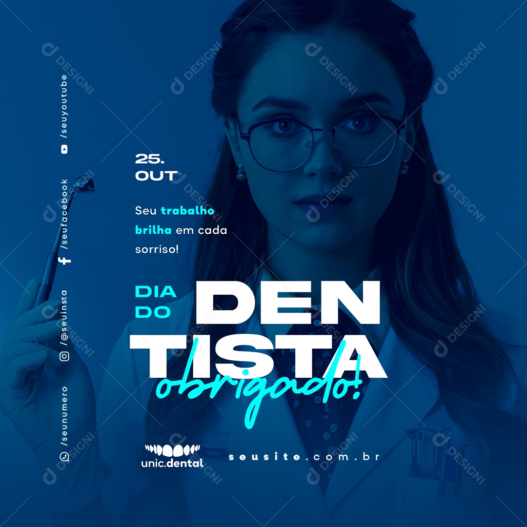 Dia do Dentista 25 de Outubro Obrigado Social Media PSD Editável