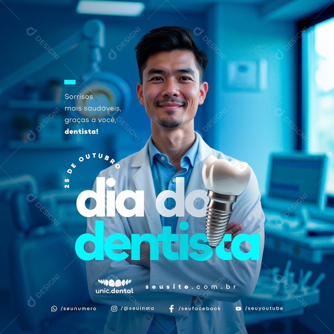 Dia do Dentista 25 de Outubro Sorrisos Mais Saudáveis Social Media PSD Editável