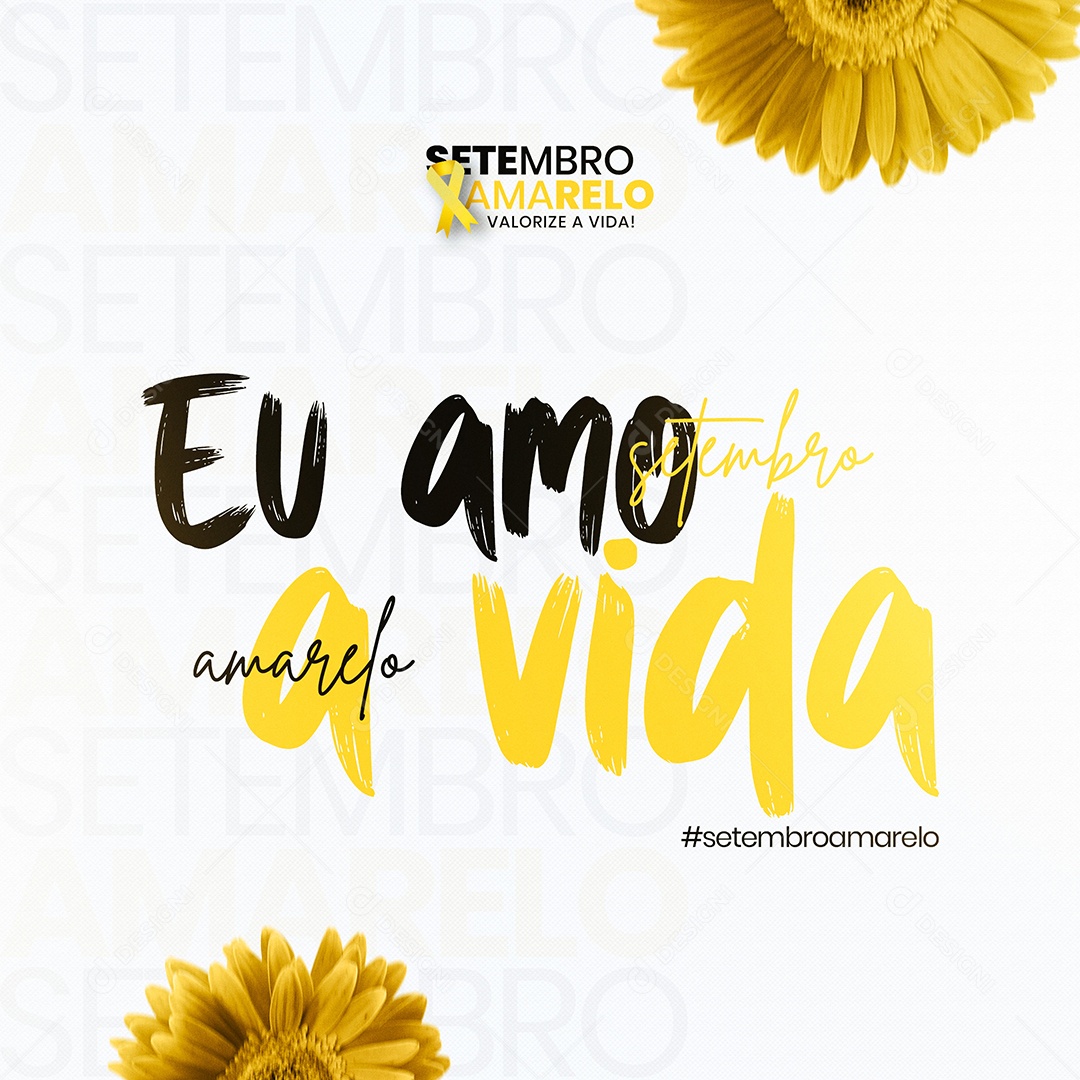 Setembro Amarelo Eu Amo A Vida Social Media PSD Editável