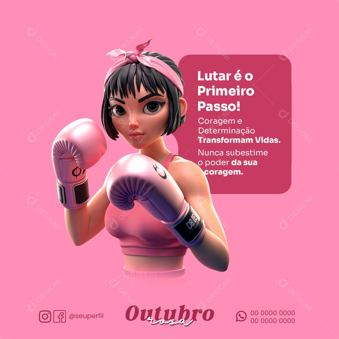 Outubro Rosa Lutar é o Primeiro Passo Scoial Media PSD Editável