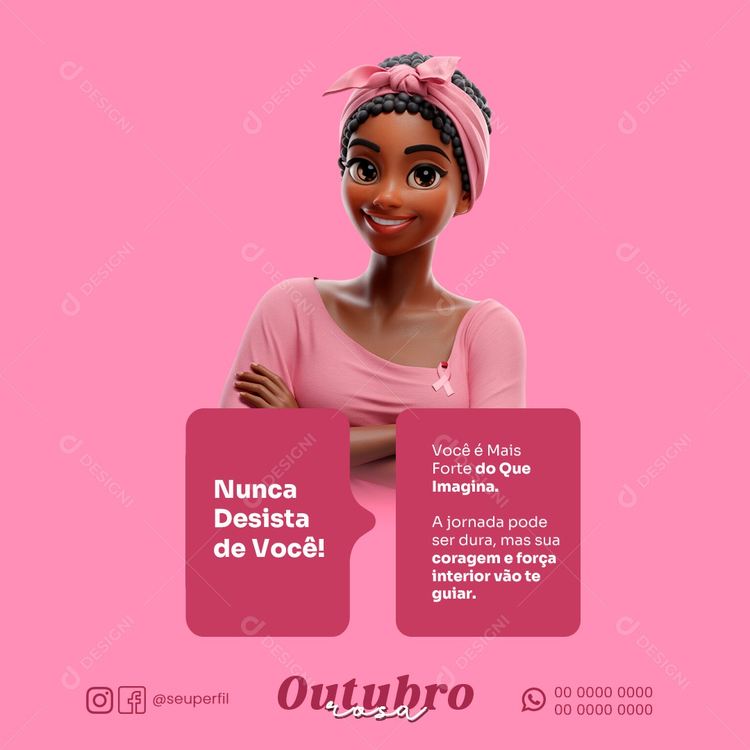 Outubro Rosa Nunca Desista de Você Social Media PSD Editável