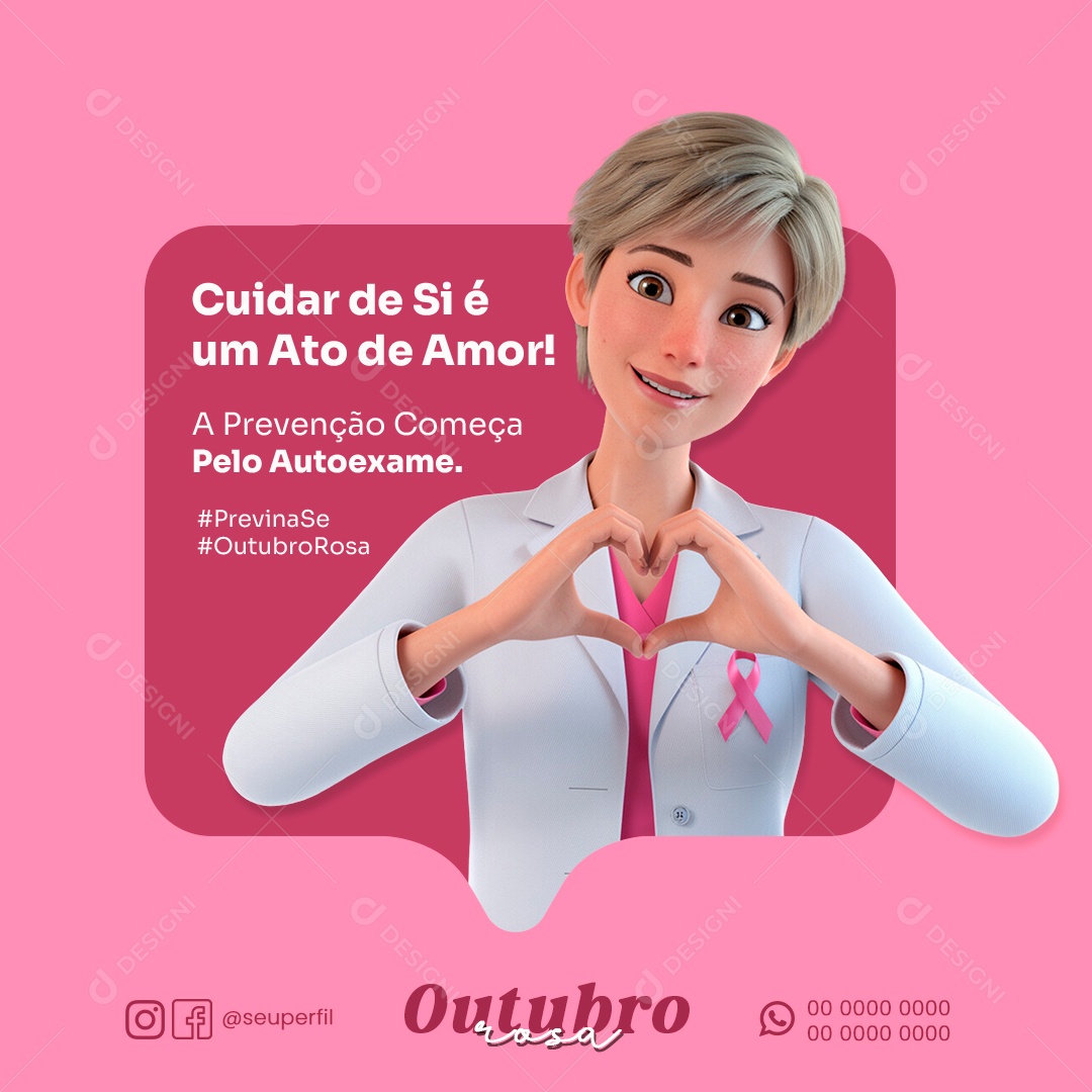 Outubro Rosa Cuidar de Si é Um Ato de Amor Social Media PSD Editável