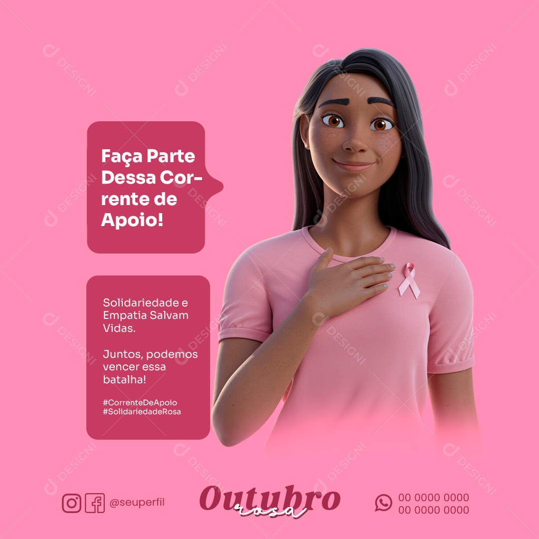 Outubro Rosa Faça Parte Dessa Corrente de Apoio Social Media PSD Editável