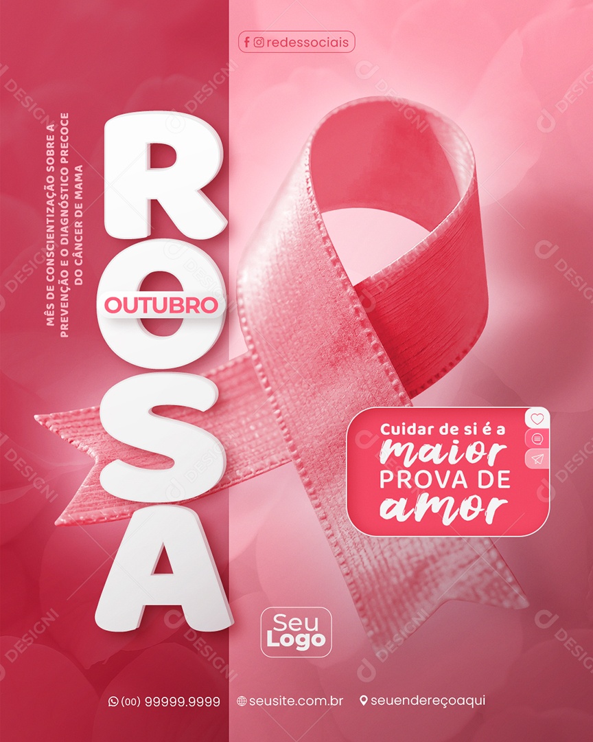 Outubro Rosa Cuidar de Si é a Maior Prova de Amor Social Media PSD Editável