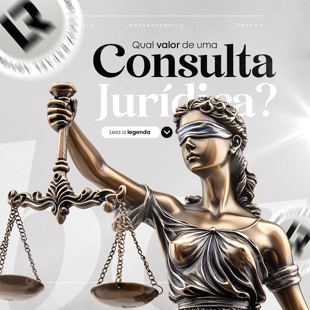 Advocacia Qual Valor de Uma Consulta Jurídica Social Media PSD Editável