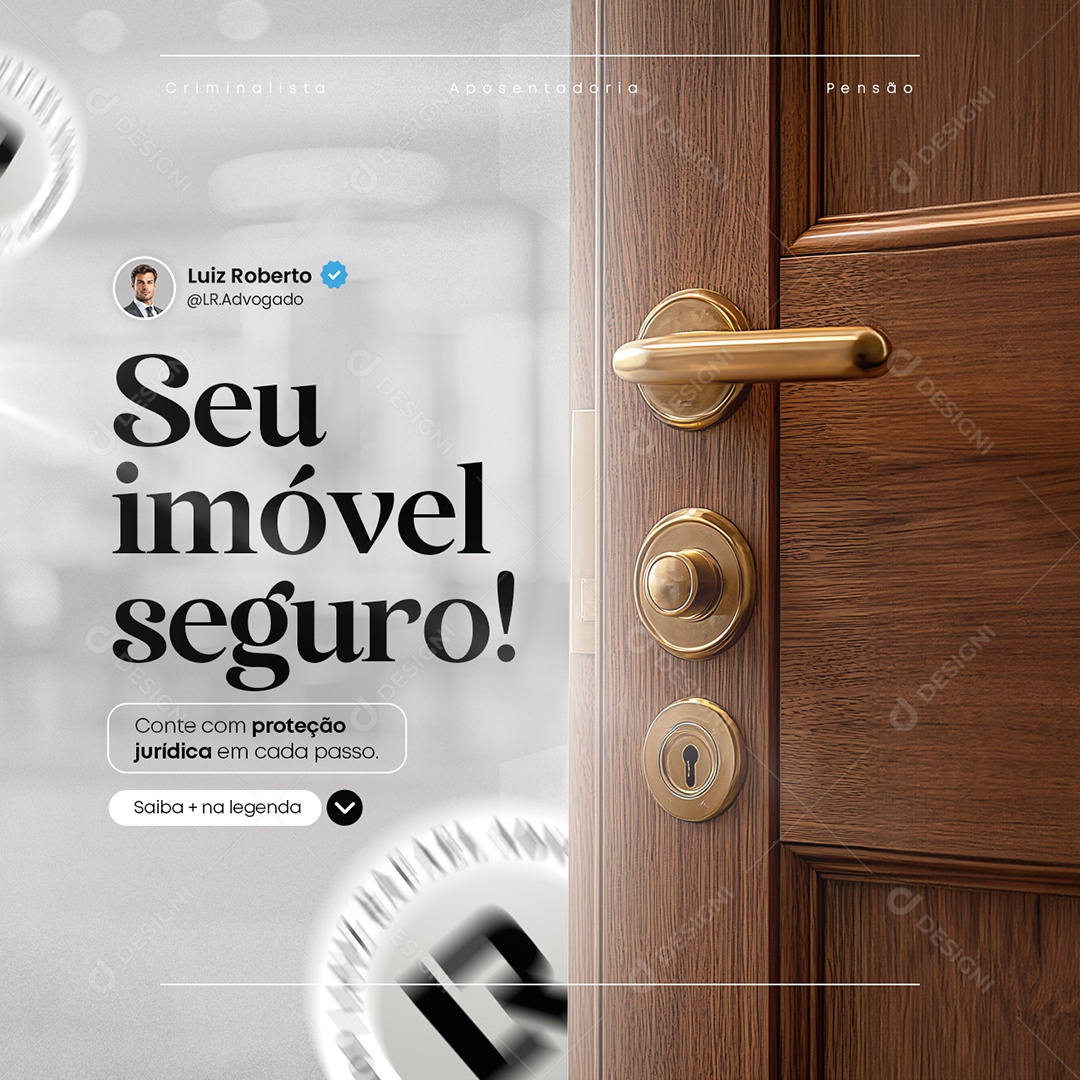 Advocacia Seu Imóvel Seguro Social Media PSD Editável