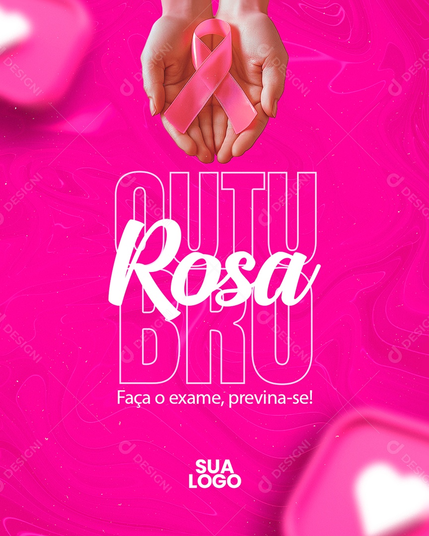 Outubro Rosa Faça o Exame Previna-Se Social Media PSD Editável