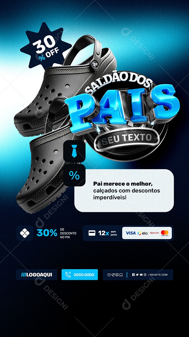 Story Loja de Calçados Saldão dos Pais Pai Merece o Melhor Social Media PSD Editável