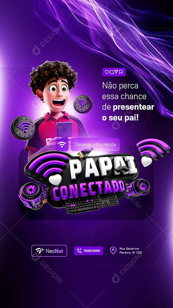 Story Papai Conectado Não Perca essa Chance Social Media PSD Editável