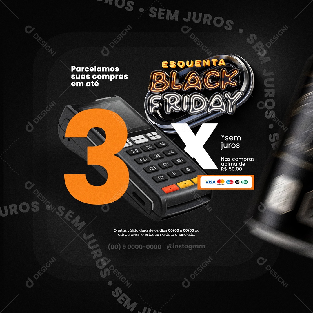 Esquenta Black Friday Supermercado Parcelamos suas Compras Social Media PSD Editável