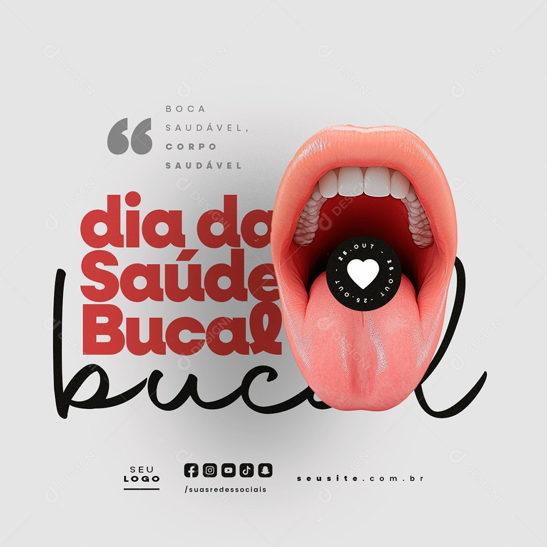 Dia da Saúde Bucal 25 de Outubro Boca Saudável Social Media PSD Editável