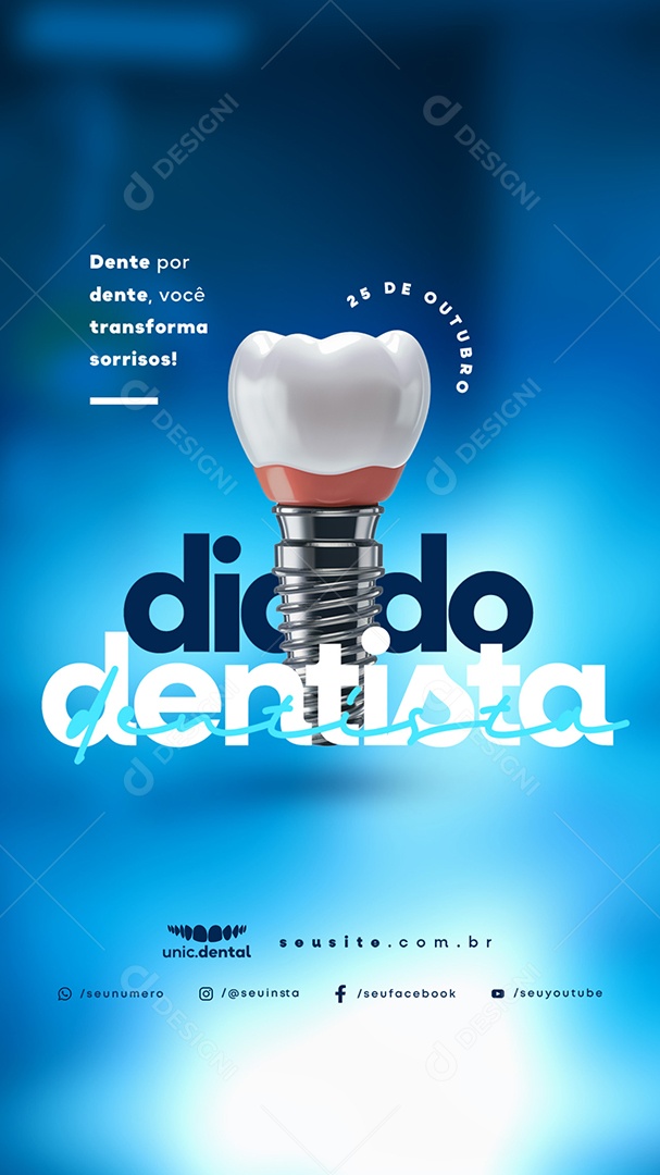 Story Dia do Dentista 25 de Outubro Dente por Dente Social Media PSD Editável