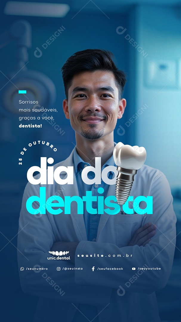 Story Dia do Dentista 25 de Outubro Sorrisos Mais Saudáveis Social Media PSD Editável