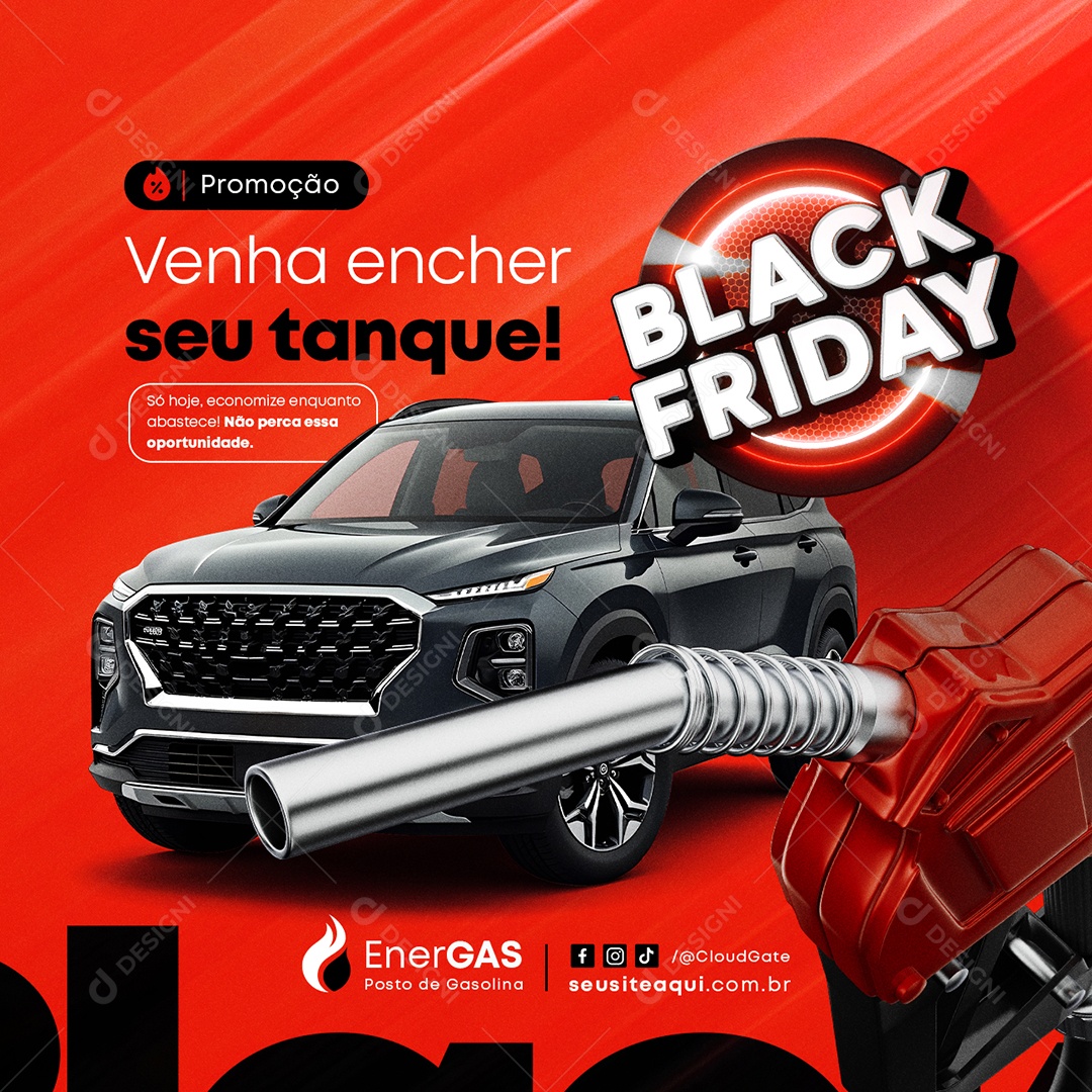 Black Friday Posto de Gasolina Venha Encher seu Tanque Social Media PSD Editável