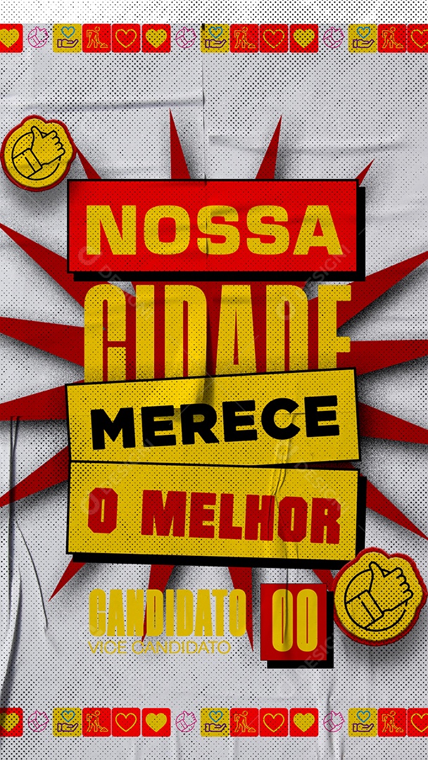 Story Nossa Cidade Merece O Melhor Social Media PSD Editável