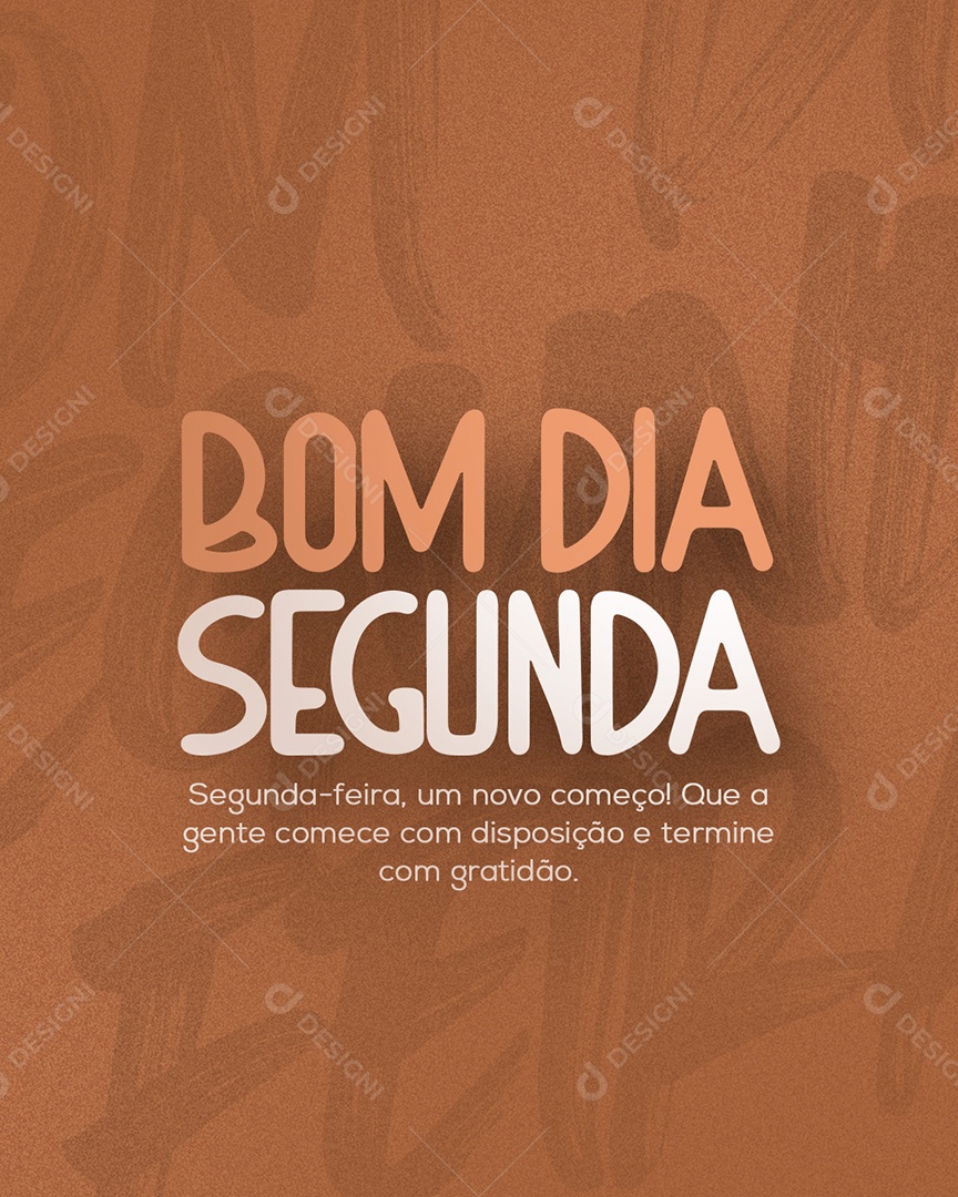 Frase Motivacional Bom Dia Segunda Social Media PSD Editável