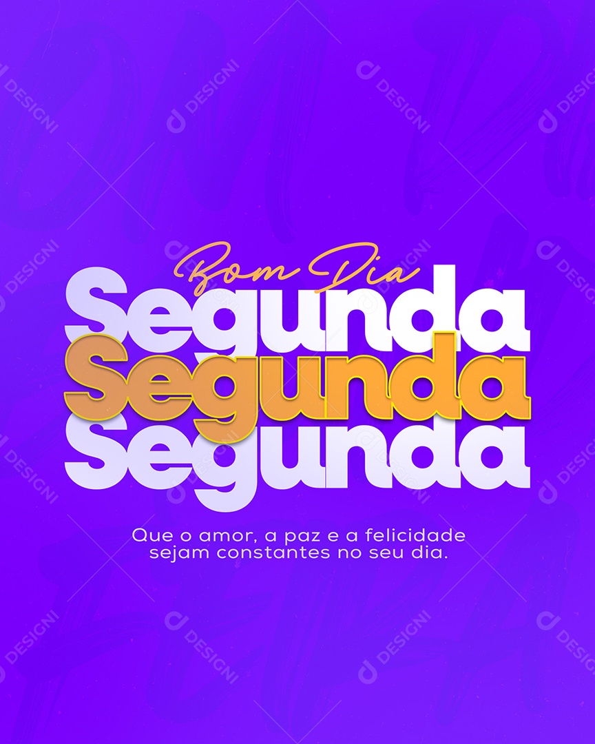 Frase Motivacional Bom Dia Segunda Social Media PSD Editável