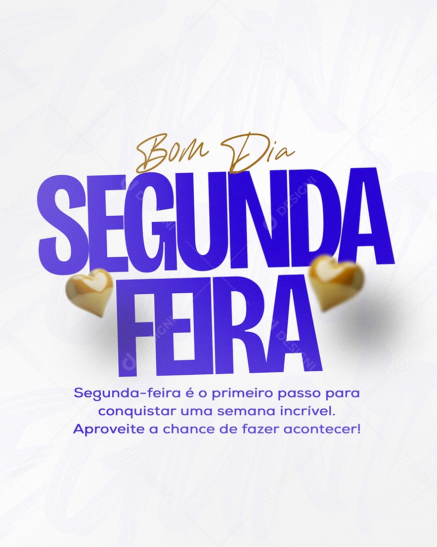 Frase Motivacional Bom Dia Segunda Social Media PSD Editável