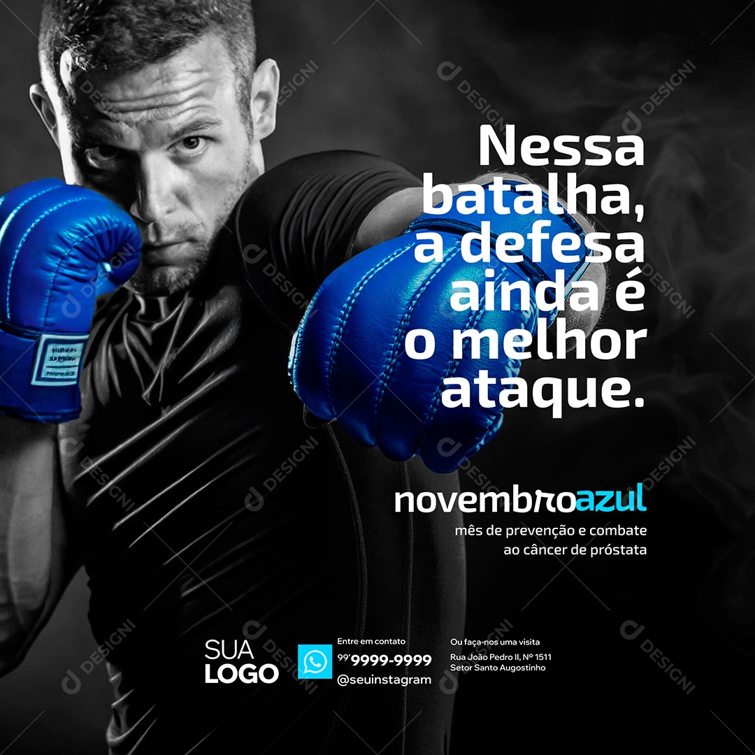 Novembro Azul Nessa Batalha a Defesa Ainda é o Melhor Ataque Social Media PSD Editável