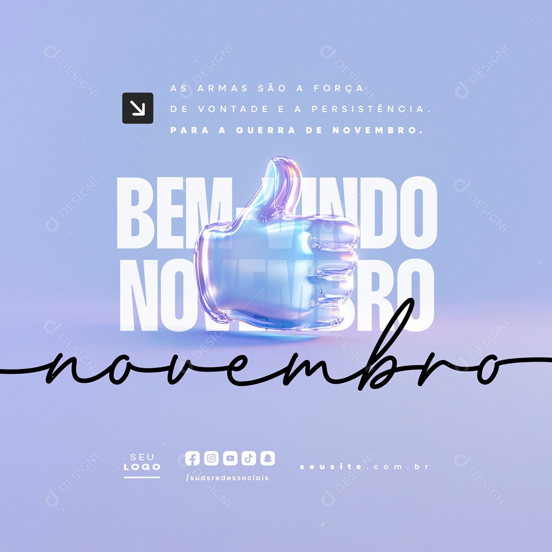 Bem Vindo Novembro As Armas São a Força de Vontade e Persistência Social Media PSD Editável