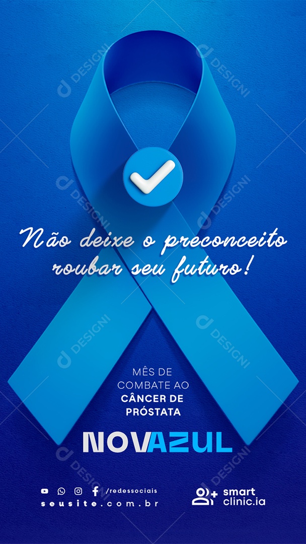 Story Novembro Azul Não Deixe o Preconceito Roubar seu Futuro Social Media PSD Editável