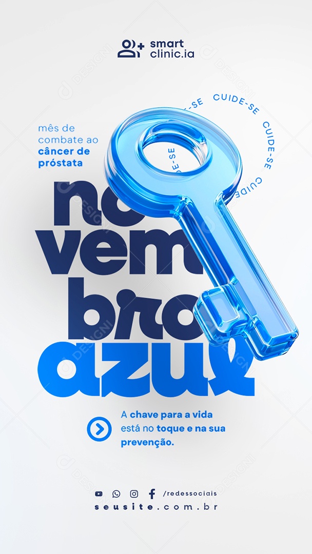 Story Novembro Azul A Chave para a Vida Está no Toque Social Media PSD Editável