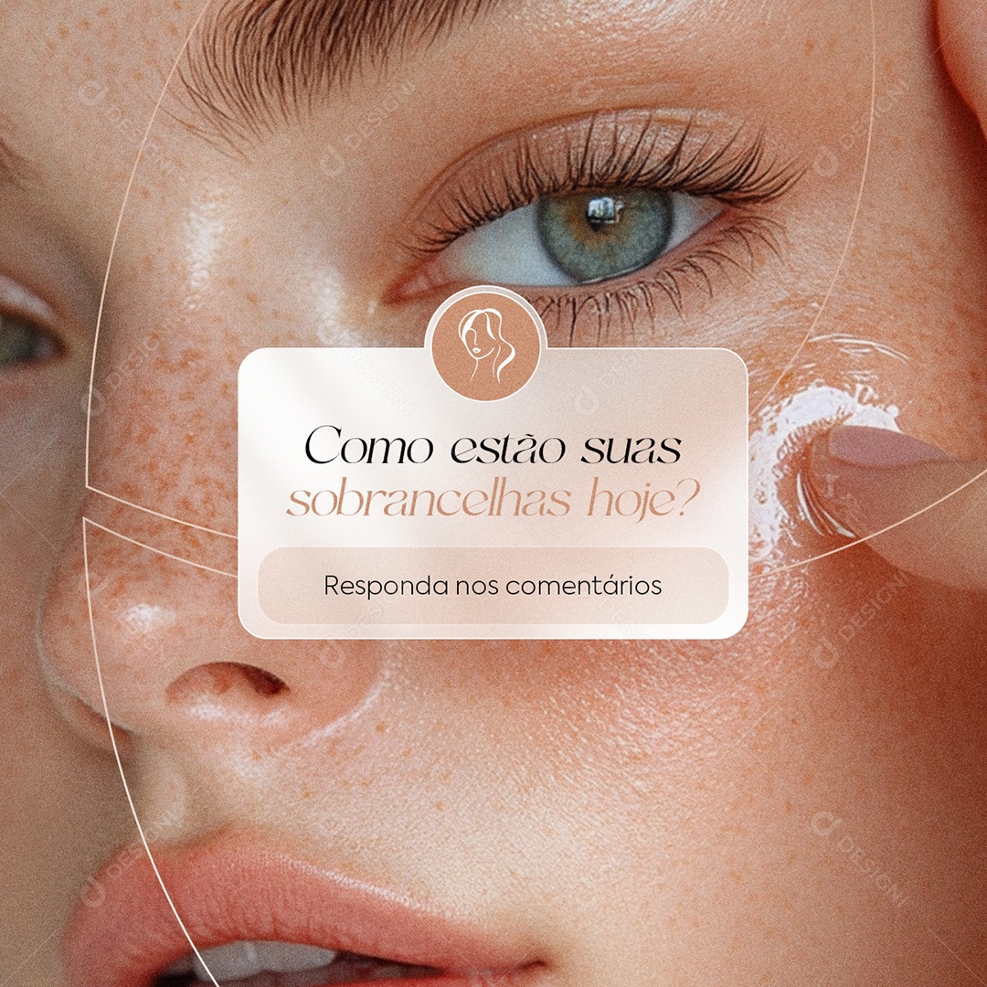 Design de Sobrancelha Como Estão suas Sobrancelhas Hoje Social Media PSD Editável