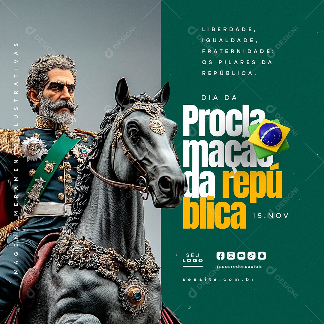 Dia da Proclamação da República 15 De Novembro Liberdade Igualdade Social Media PSD Editável