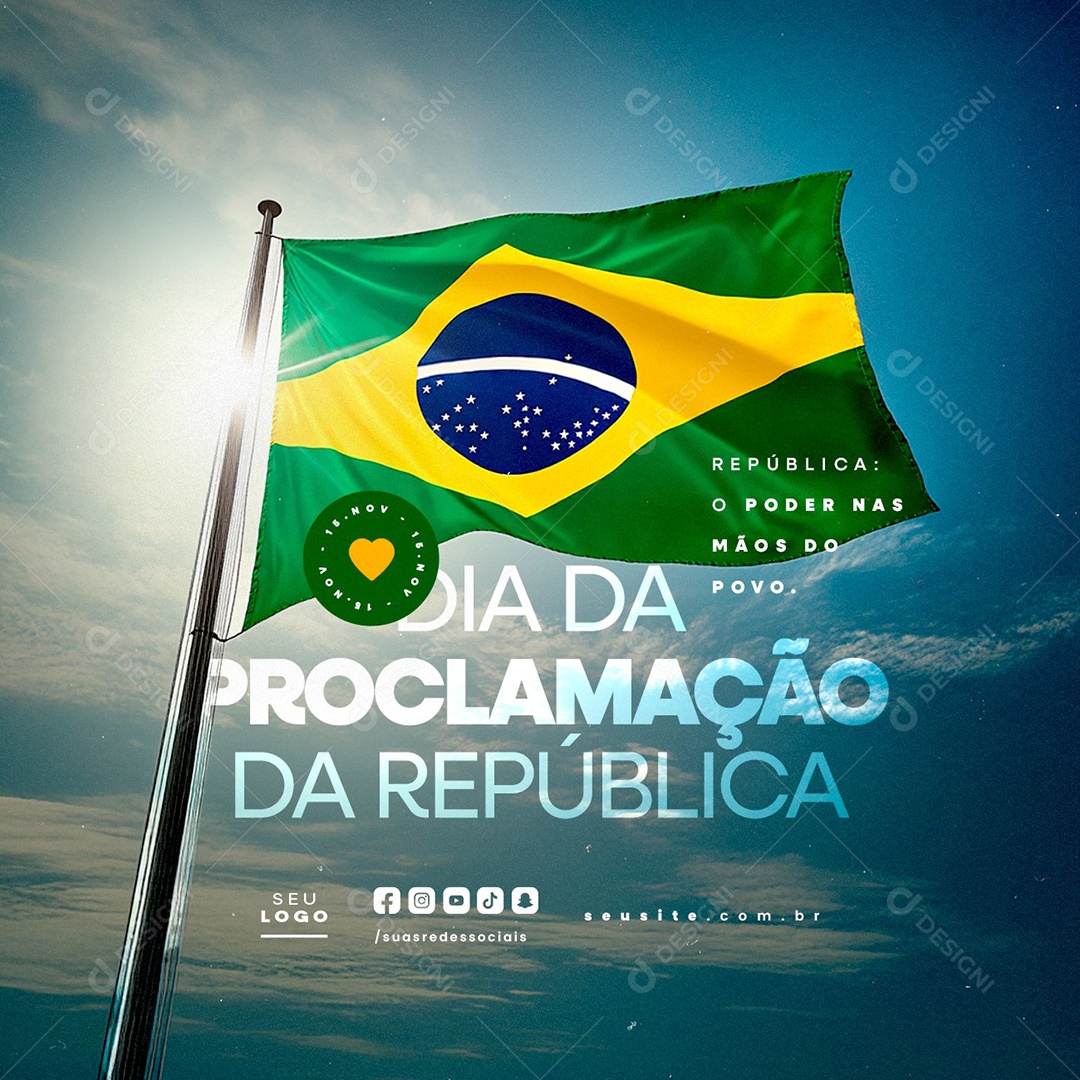Dia da Proclamação da República 15 De Novembro Poder nas Mãos Social Media PSD Editável