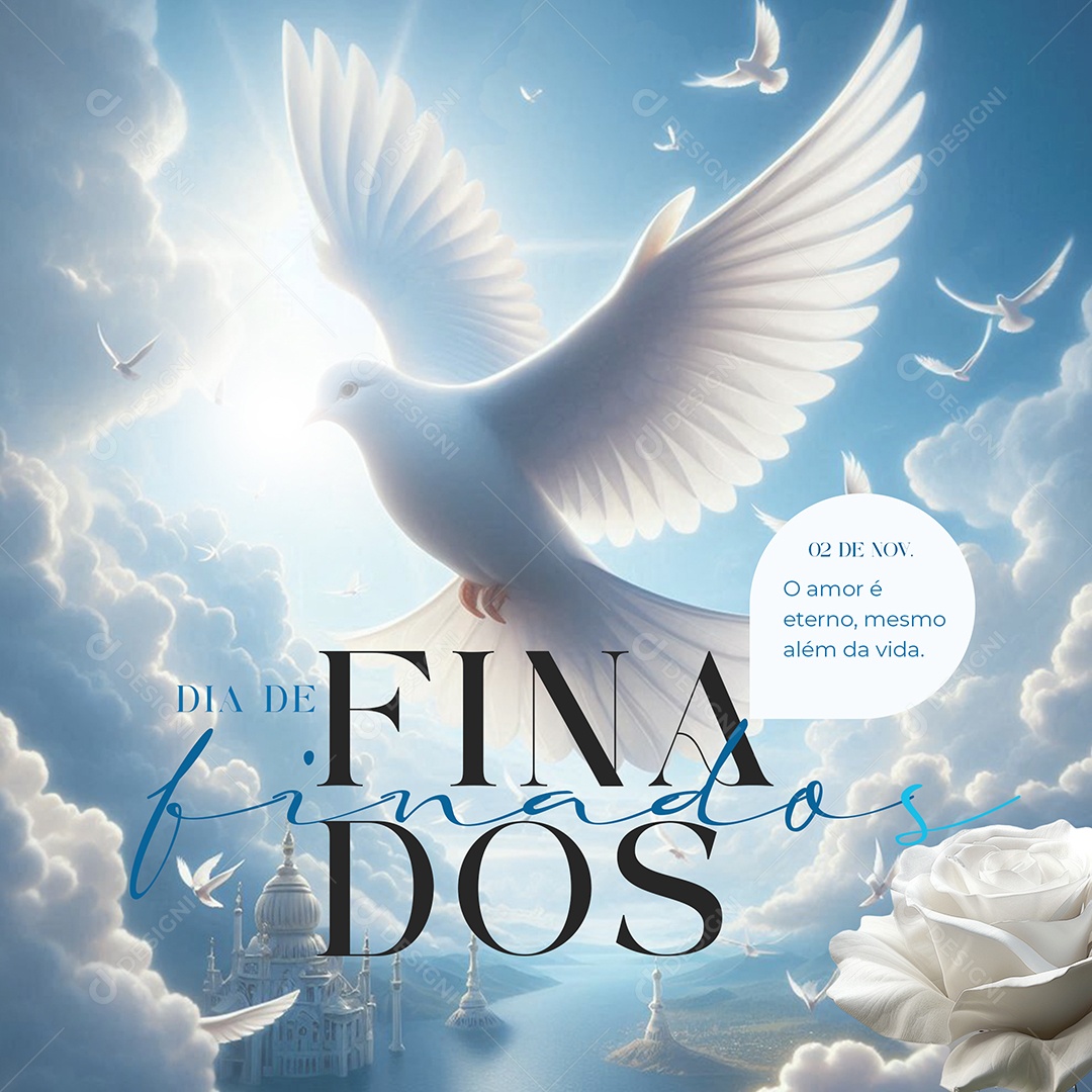 Dia de Finados 02 de Novembro O Amor é Eterno MesmoAlémda Vida Social Media PSD Editável