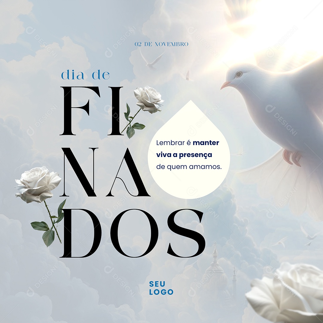 Dia de Finados 02 de Novembro O Amor é Eternp Mesmo Além da Vida Social Media PSD Editável