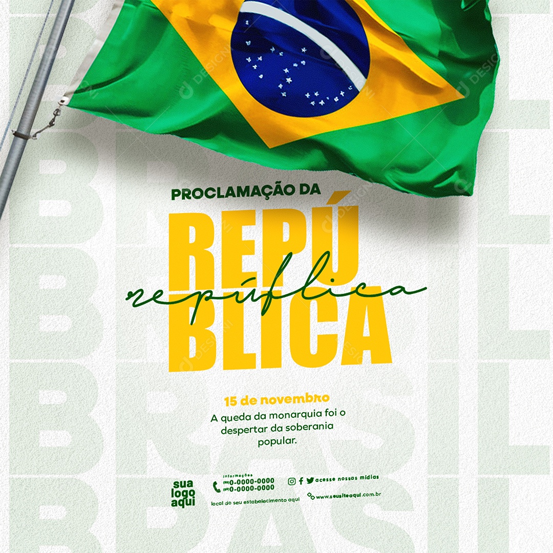 Dia da Proclamação da República 15 De Novembro Social Media PSD Editável