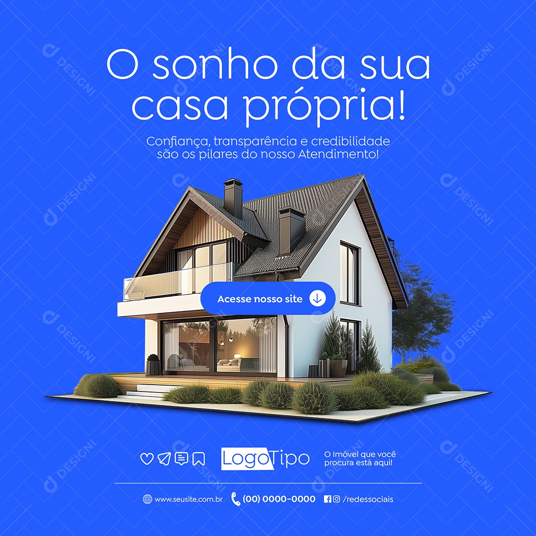 Imobiliária O Sonho da Sua Casa Própria Social Media PSD Editável