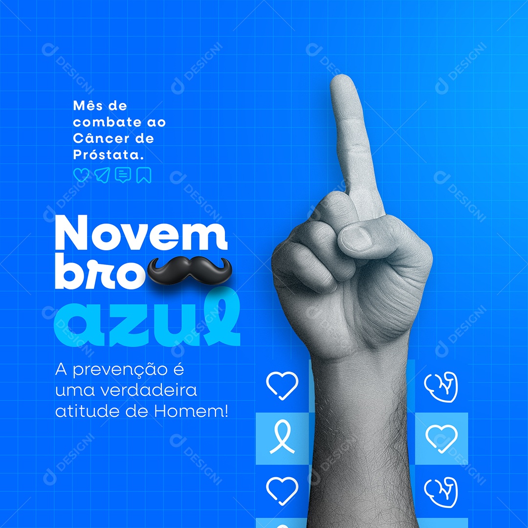 Novembro Azul a Prevenção é Uma Verdadeira Atitude de Homem Social Media PSD Editável