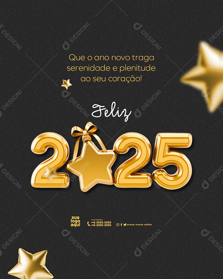 Feliz 2025 Ano Novo 01 de Janeiro em Cada Esquina Social Media PSD Editável