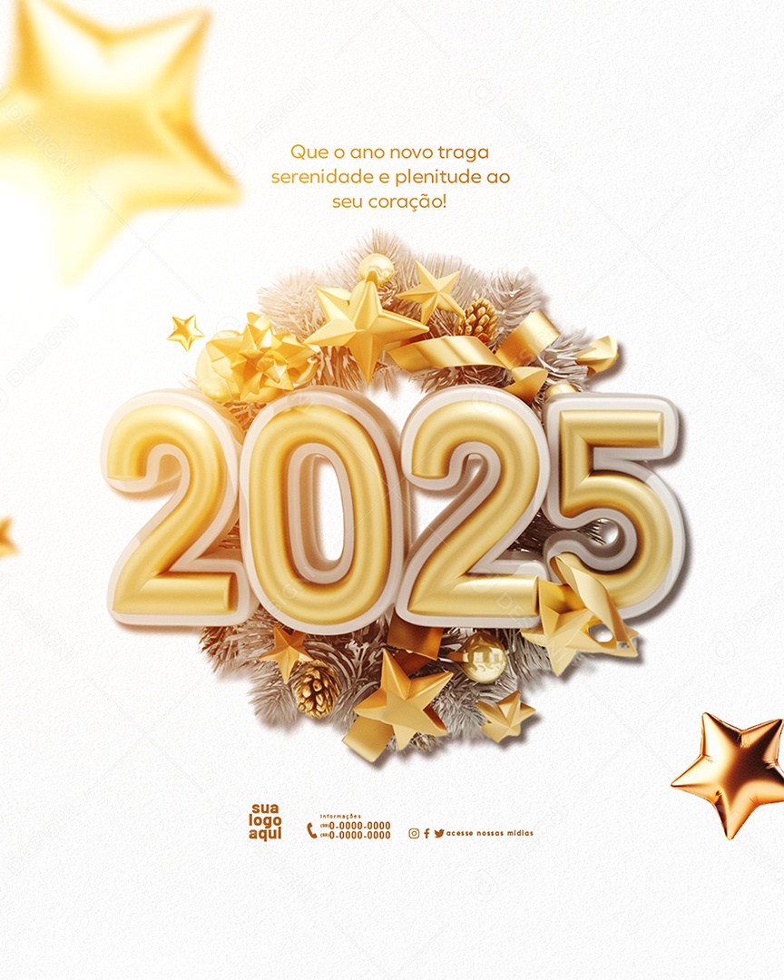 Feliz 2025 Ano Novo 01 de Janeiro em Cada Esquina Social Media PSD Editável