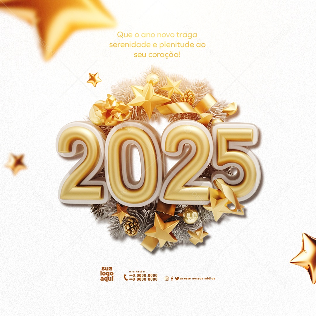 Feliz 2025 Ano Novo 01 de Janeiro em Cada Esquina Social Media PSD Editável