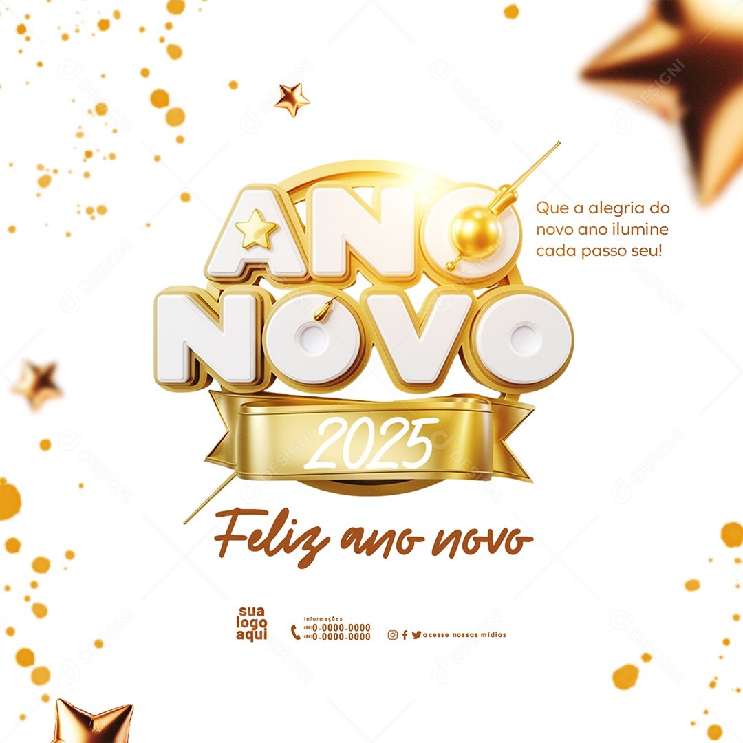 Feliz 2025 Ano Novo 01 de Janeiro em Cada Esquina Social Media PSD Editável