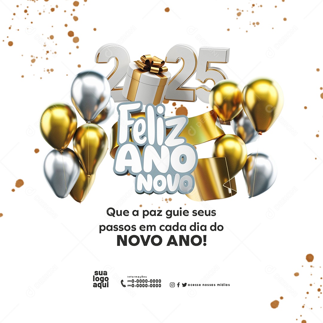 Feliz 2025 Ano Novo 01 de Janeiro em Cada Esquina Social Media PSD Editável