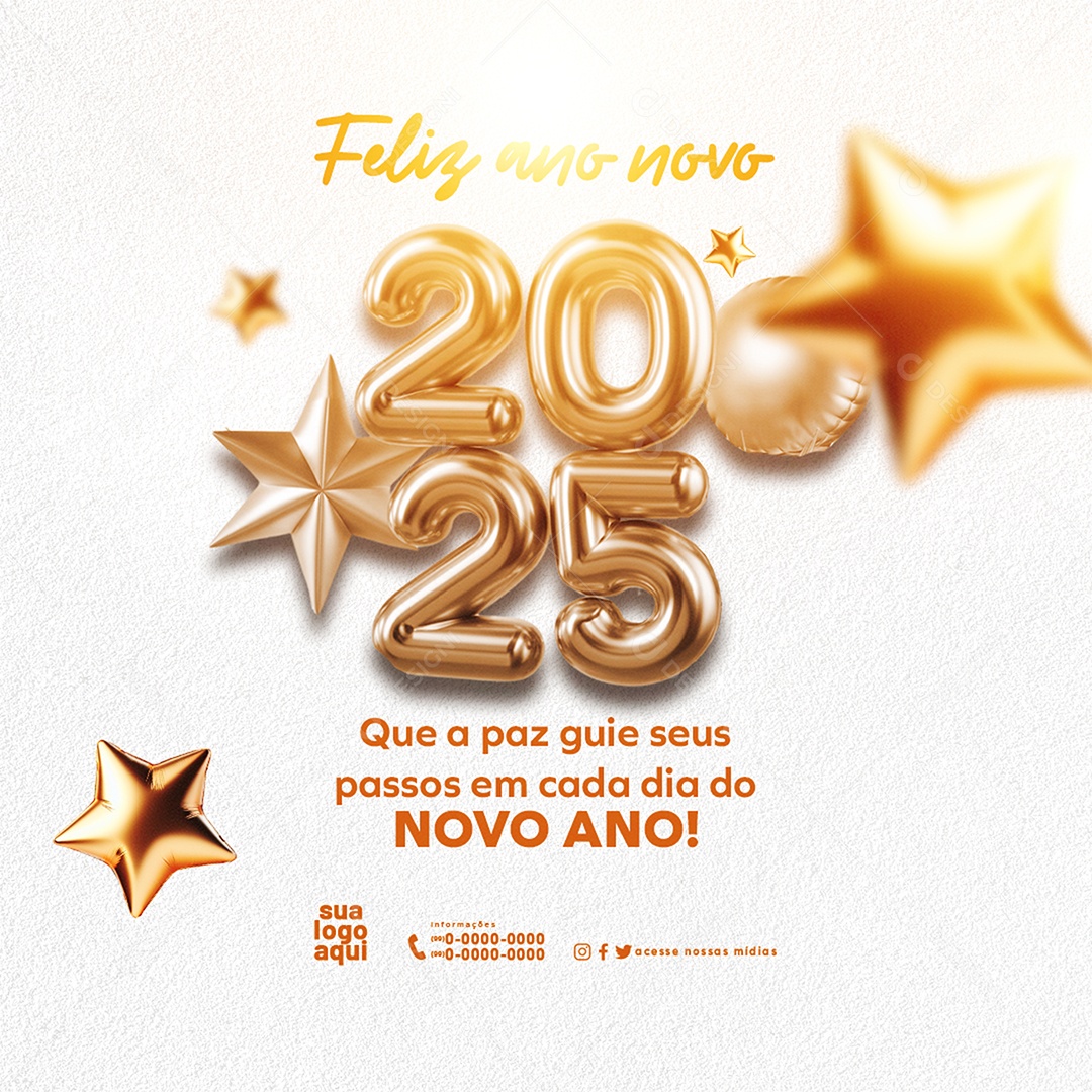 Feliz 2025 Ano Novo 01 de Janeiro em Cada Esquina Social Media PSD Editável