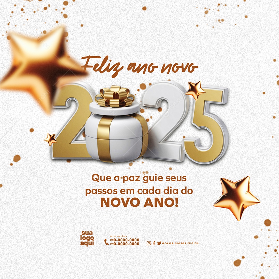 Feliz 2025 Ano Novo 01 de Janeiro em Cada Esquina Social Media PSD Editável
