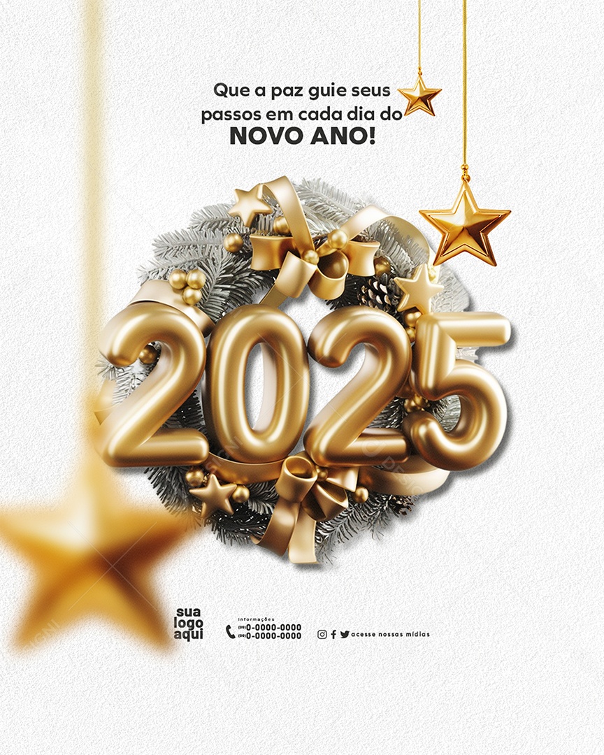 Feliz 2025 Ano Novo 01 de Janeiro em Cada Esquina Social Media PSD Editável