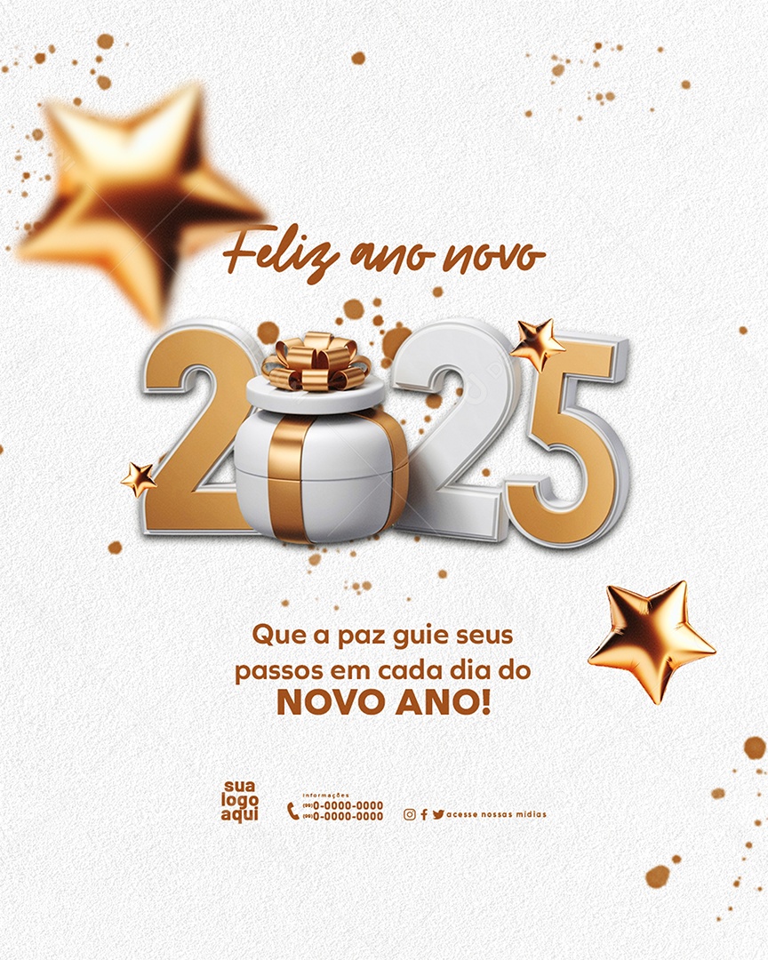 Feliz 2025 Ano Novo 01 de Janeiro em Cada Esquina Social Media PSD Editável