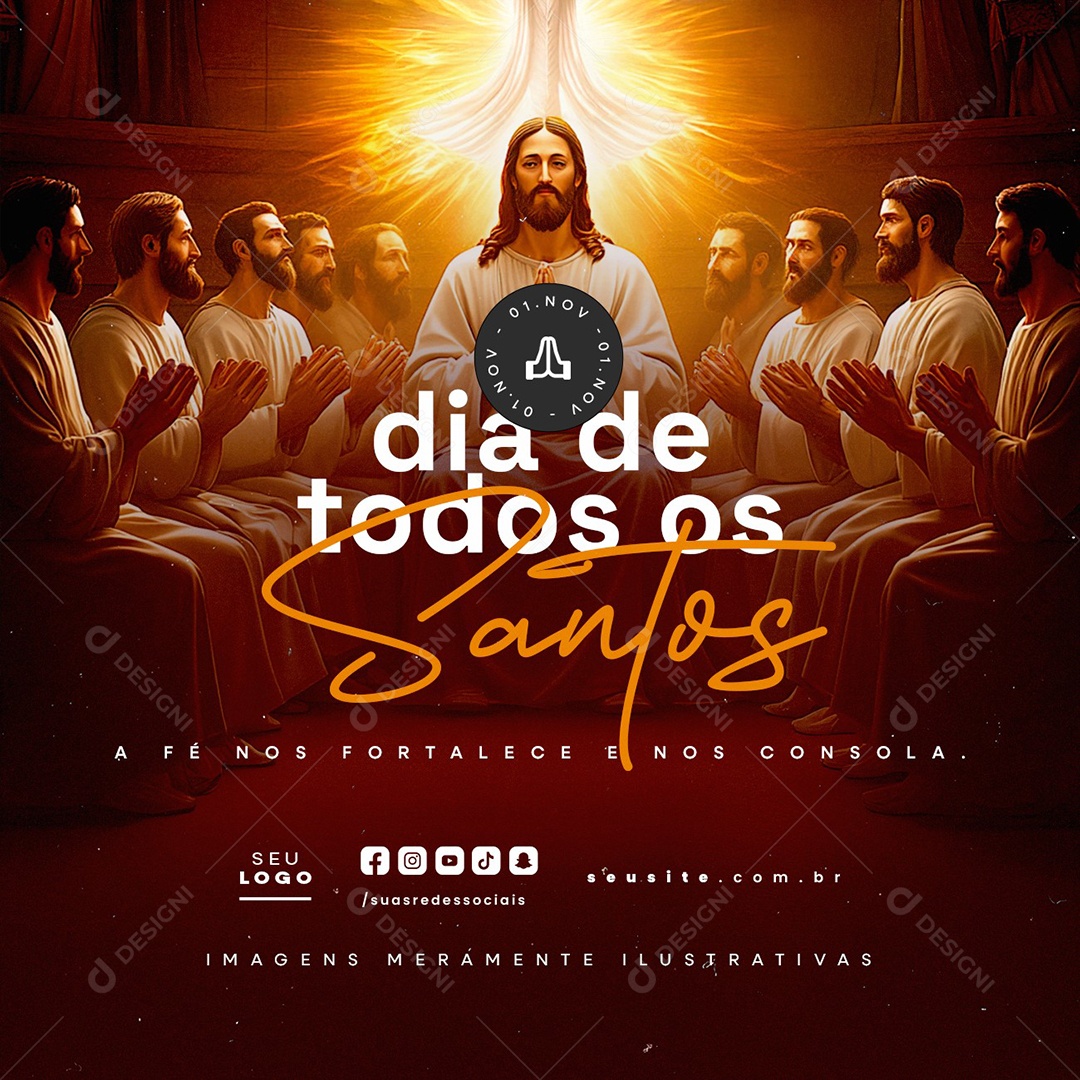 Dia de Todos os Santos 01 de Novembro A Fé nos Fortalece Social Media PSD Editável