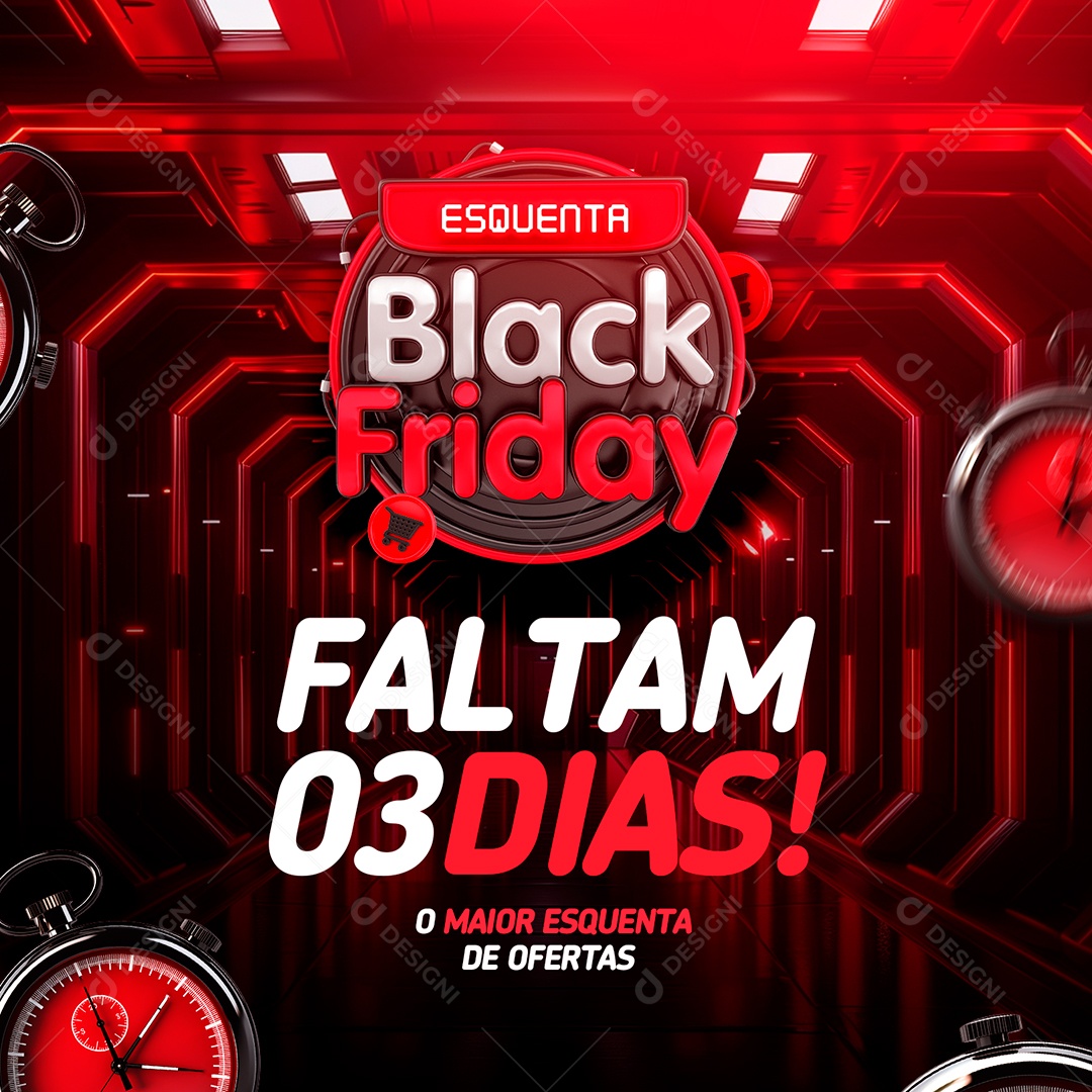Black Friday Faltam 3 Dias Social Media PSD Editável