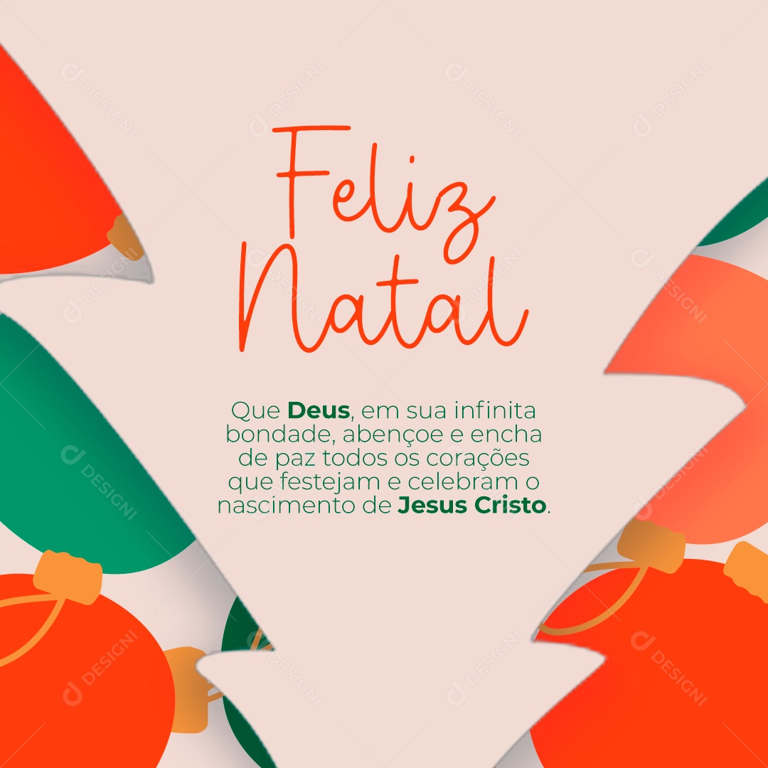 Feliz Natal Que Deus Em Infinita Bondade Abençoe Sua Vida Social Media PSD Editável