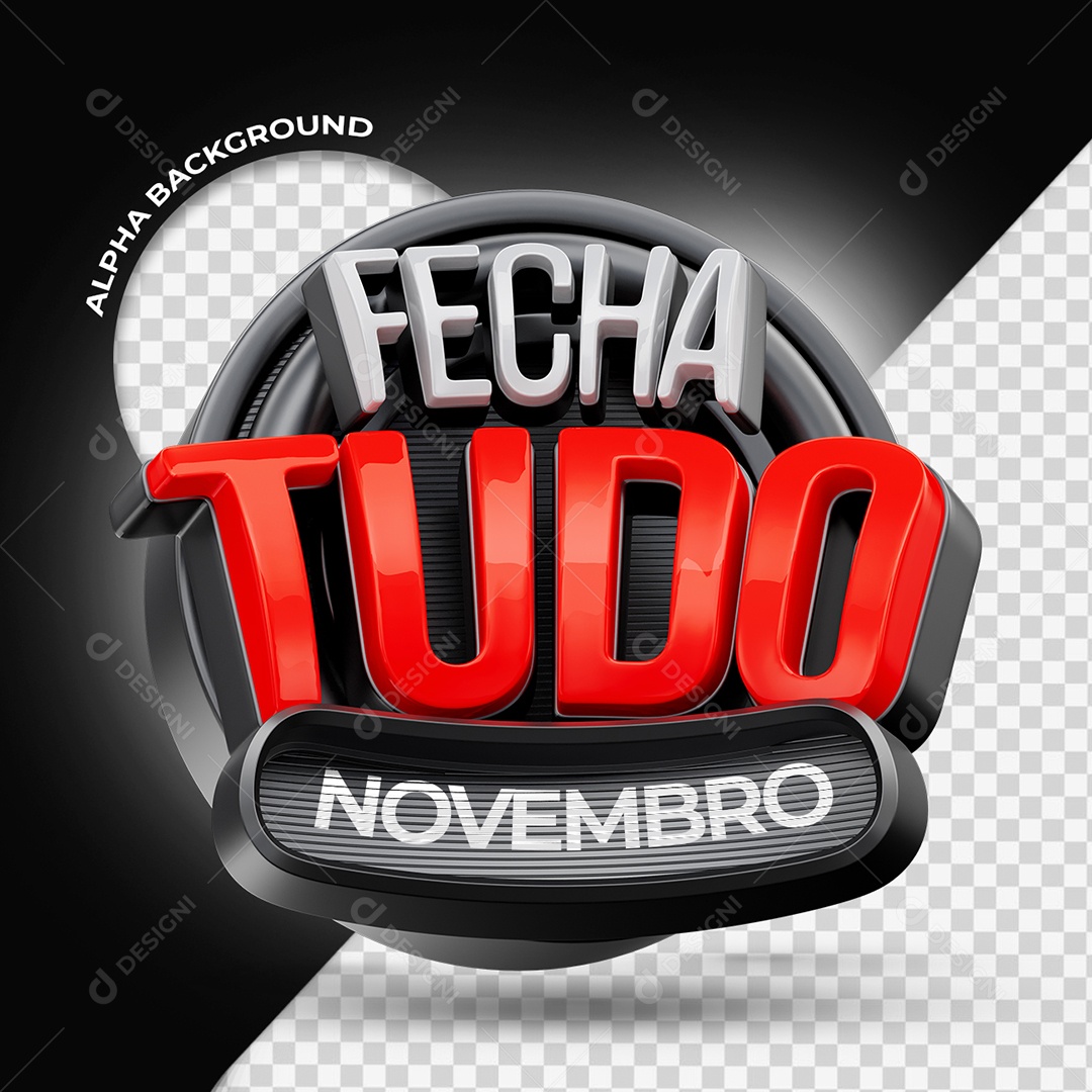 Fecha Tudo Novembro Selo 3D para Composição PSD