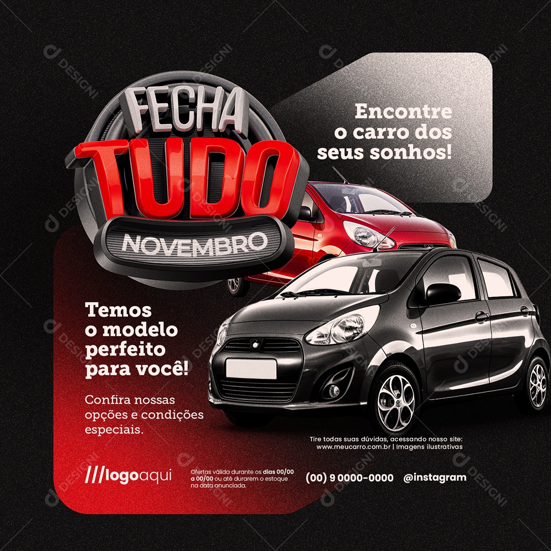 Fecha Tudo Novembro Concessionária Temos o Modelo Perfeito Social Media PSD Editável